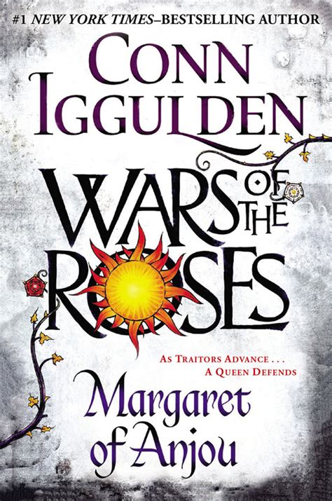 Historical Novels Wars Of The Roses Margaret Of Anjou By Conn