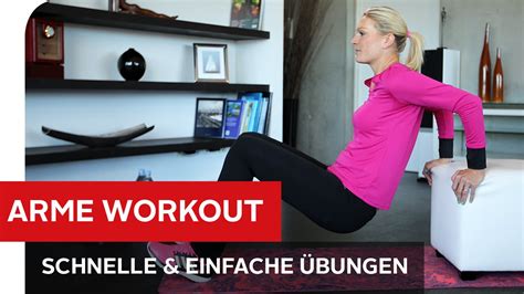 Das alles gemischt mit einem beruf, dem partner und kindern. Armtraining für zu Hause - Einfaches & effektives Fitness ...