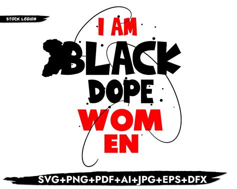 Dope Black Women Svg Black Women Are Dope Black Women Svg Etsy