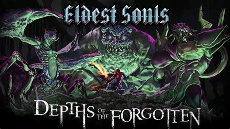 Eldest Souls receives Depths of the Forgotten expansion for free