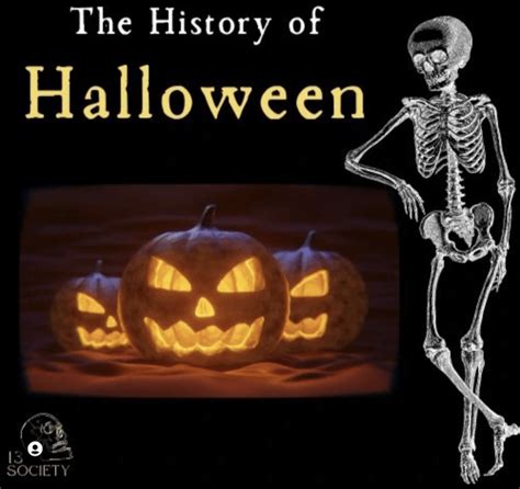 History Of Halloween 13 Society