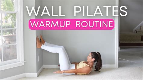 Wall Pilates Workout Warmup Routine For Day Wall Pilates Challenge YouTube