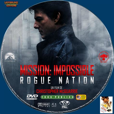 It is the fifth installment in the mission: Sticker de Mission : Impossible Rogue Nation - Cinéma Passion