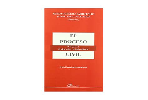 El Proceso Civil Parte General El Juicio Verbal Y El Juicio Ordinario