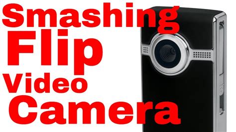 Quick guide on how to charge up a flip video camera. Smashing A Flip Video Camera - YouTube
