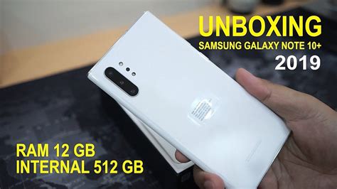 Unboxing Samsung Galaxy Note 10 Plus Aura White Youtube