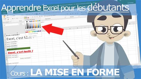 Apprendre Excel pour débutants La mise en forme des cellules sur