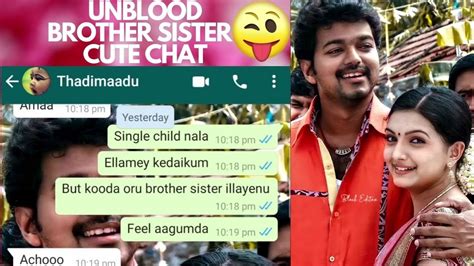 Brother Sister Whatsapp Tamil Chat Anna Thangachi Whatsapp Chat Lovechat Memories Part 1