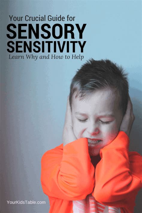 Sensory Sensitivity In Kids How To Help Them Today