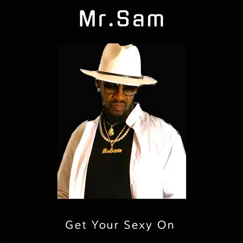 Checkout Get Yo Sexy On Mr Sam Line Dance