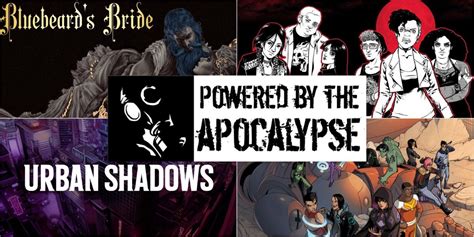 10 Best Powered By The Apocalypse Ttrpgs