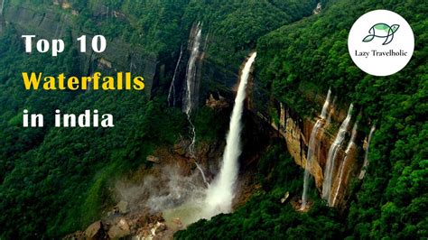 Top 10 Beautiful Waterfalls In India You Must Visit In Monsoon Season