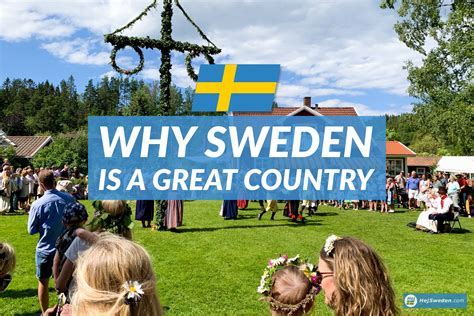 5 Reasons Why Sweden Is Simply Amazing Hej Sweden