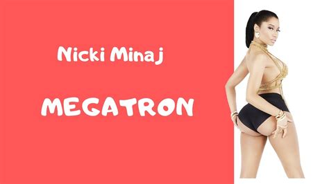 Nicki Minaj Megatron Lyrics Youtube