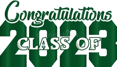 Bold Green Congratulations Class Of 2023 Graphic Stock Illustration