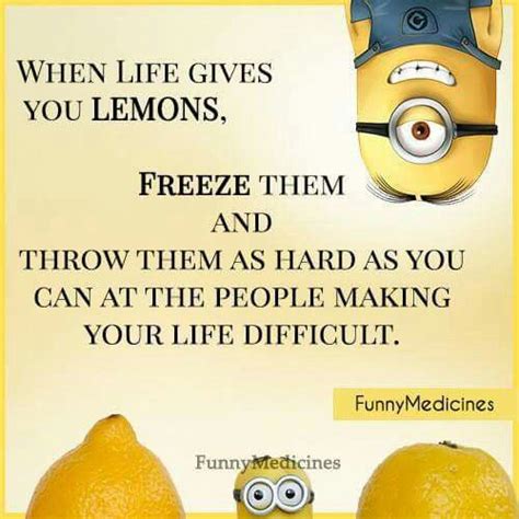 Better Than Make Lemonade Lol 😊 🍋🍋🍋 Cute Minion Quotes Funny