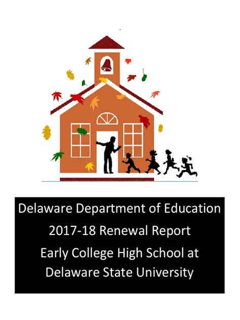 Delaware Department Of Education 2017 18 Renewal Report Early College