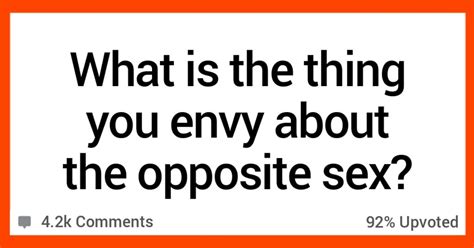 People Share What They Envy About The Opposite Sex