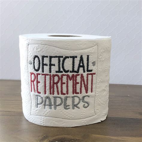 Amazon Com Official Retirement Papers Funny Gag Gift Novelty Embroidered Toilet Paper