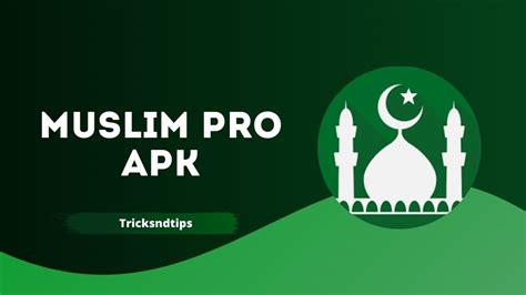 Muslim Pro Premium Apk Telegraph