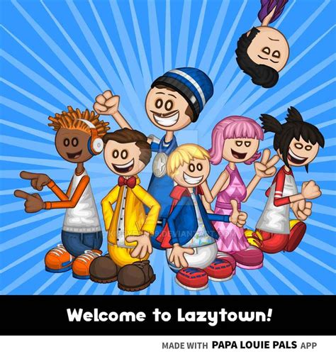 Lazytown But In Papa Louie Pals By Kirbyfan99 On Deviantart