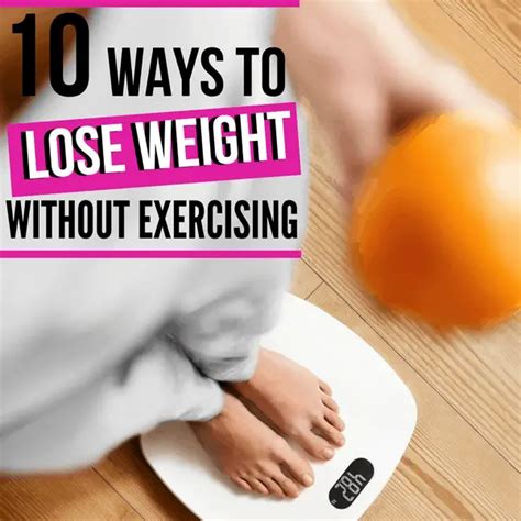 10 Ways To Lose Weight Without Exercising Namaste Nourished