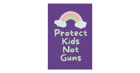 Protect Kids Not Guns Word Art Poster Zazzle