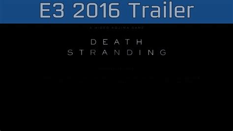 E3 trailer: Death Stranding
