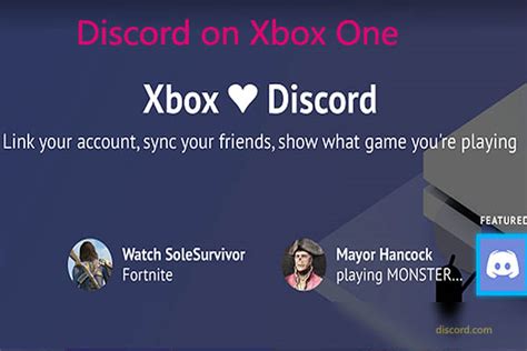 Discord En Xbox One Cómo Obtenerlo Y Usarlo En Xbox