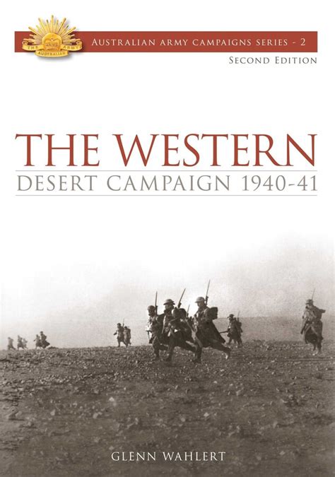 The Western Desert Campaign 1940 41 Ebook By Glenn Wahlert Official