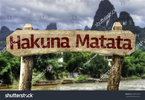 Hakuna Matata Swahili Phrase Means No Stock Photo 228873493 Shutterstock