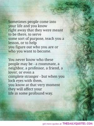 New quotes wisdom quotes great quotes life quotes inspirational quotes funny quotes funny life lessons relationship quotes relationships. For A Reason Life Quotes About Coming Into Your People. QuotesGram