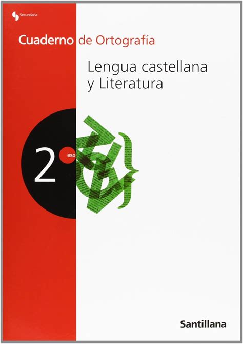 Cuaderno De Ortografia Lengua Castellana 2 Eso