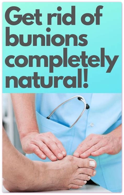 Heres How To Get Rid Of Bunions Completely Natural Get Rid Of