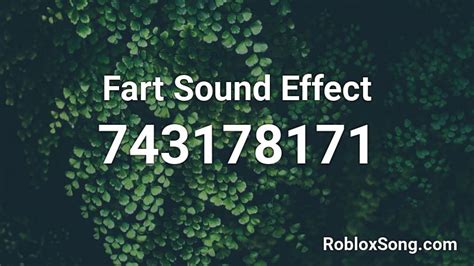 roblox fart sound id