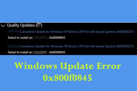 Windows Update Failed With Error Code 0x800f0845 Here Are Fixes