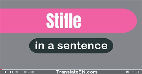 Use Stifle In A Sentence