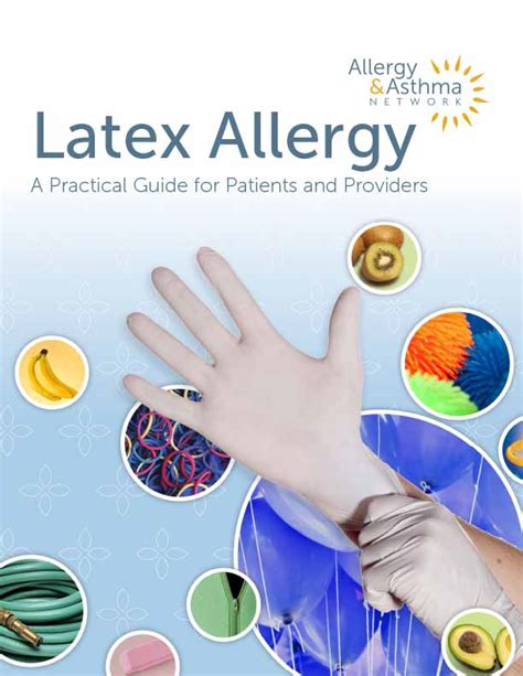 Latex Allergy A Practical Guide For Patients And Providers Allergy