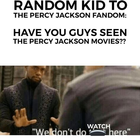 percy jackson movies are bad percyjacksonmemes