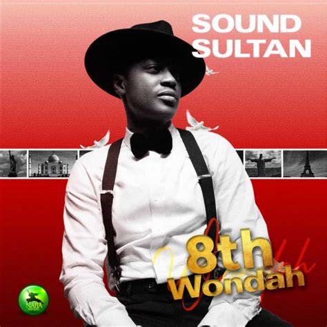 14,805 likes · 9 talking about this. Sound Sultan - Ginger ft Peruzzi AuDio | NaijaVibe