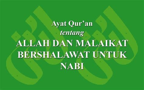 Ayat Qur An Tentang Allah Dan Malaikat Bershalawat Untuk Nabi LADUNI ID Layanan Dokumentasi