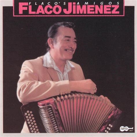 Flacos Amigos Flaco Jimenez Cd Album Muziek