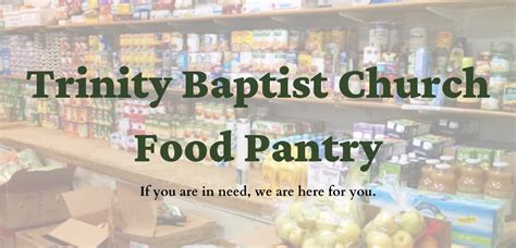 Food Pantry Trinity Baptist Church