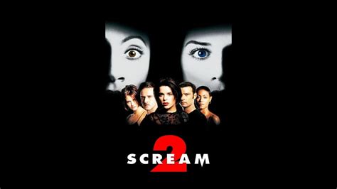 Reviews That Scare Episode 59 Sequels Month Scream 2 1997 Youtube