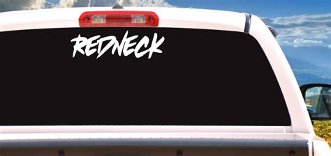 Redneck Decal Vinyl Decal Redneck Sticker Truck Decal Etsy