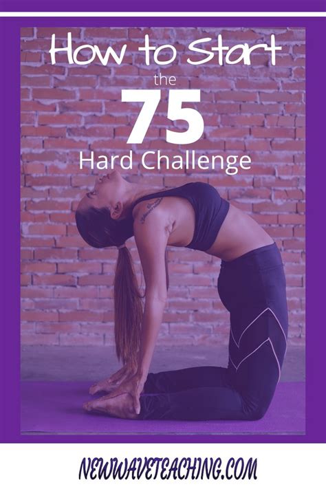 How To Start The 75 Hard Challenge In 2020 Workout Challenge Hiit