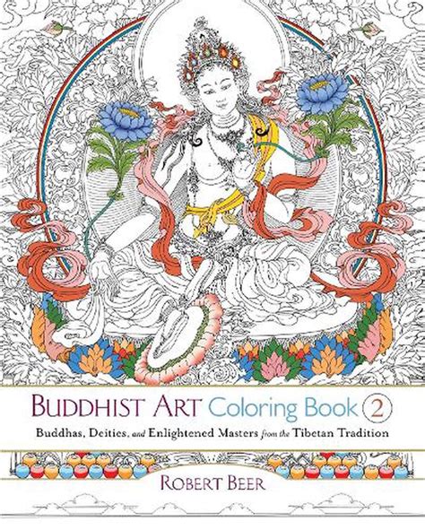 Buddhist Art Coloring Book 2 Buddhas Deities And Enlightened