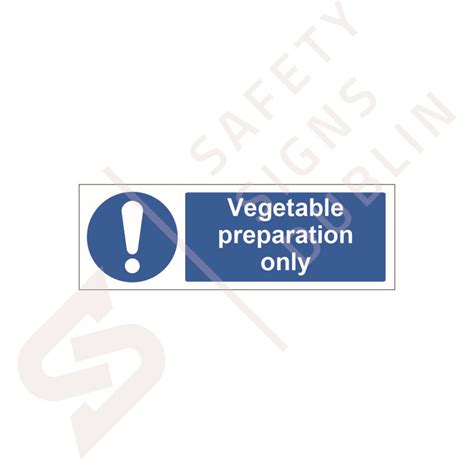 Vegetable Preparation Fs3042 Safety Signs Dublin