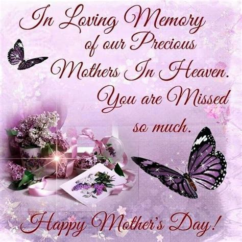 Happy Mothers Day In Heaven I Miss You Mom Quotes Poems Images From Daughter Son