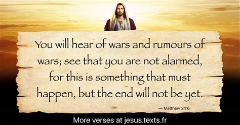 A Quote From Modern Jesus You Will Hear Of Wars And Rumours Of Wars